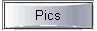 Pics